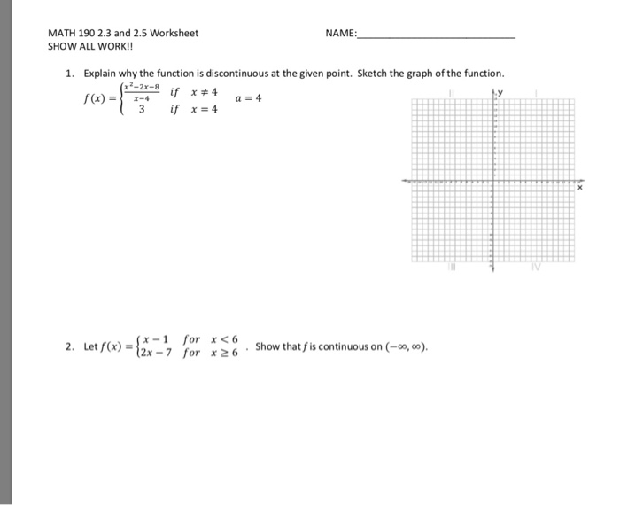 MATH 190 2 3 And 2 5 Worksheet SHOW ALL WORK NAME Chegg