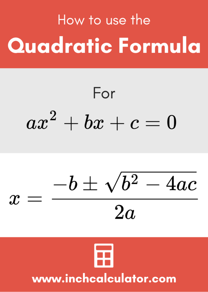 Quadratic Formula Calculator With Steps To Solve Inch Calculator In 