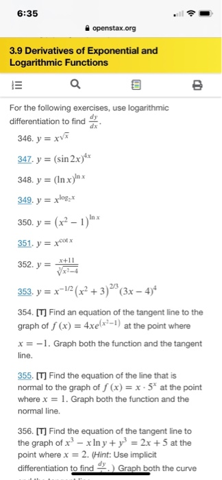 Solved 6 35 Openstax 3 9 Derivatives Of Exponential And Chegg