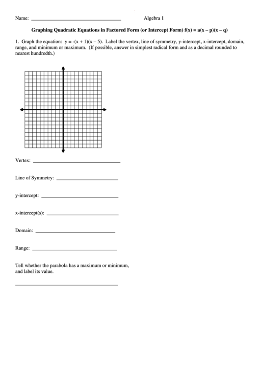 Algebra 1 Graphing Quadratic Equations In Factored Form Printable Pdf 