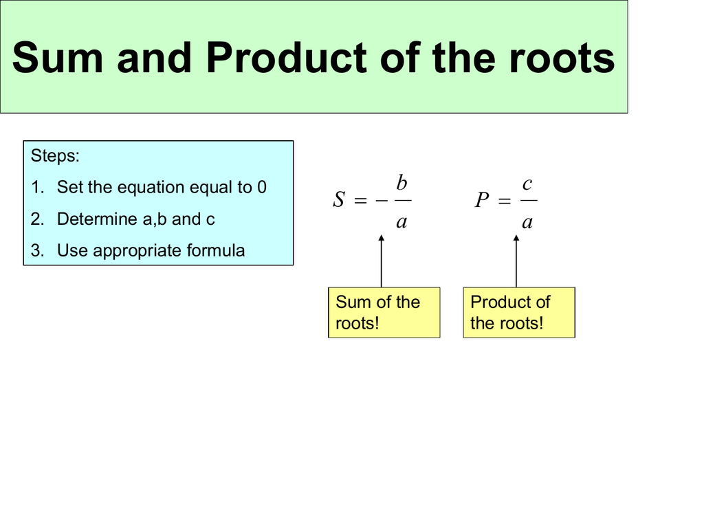 Sum And Product Of The Roots